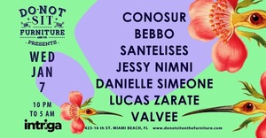 Intriga at Do Not Sit On The Furniture ft. Santelises & Friends (Vol. 36)