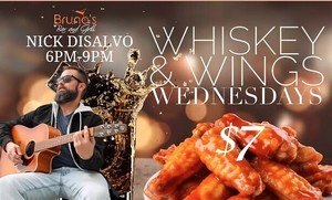 Whiskey and Wings with Live Music from Nick Disalvo!