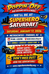 Poppin' Off will be at SuperHero Saturday!