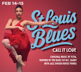 CALL IT LOVE featuring ST. LOUIS BLUES by Saint Louis Ballet