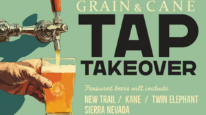 Tap Take Over at Grain & Cane