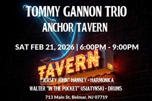 Tommy Gannon Trio @ Anchor Tavern