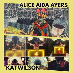 Exhibitions Opening: Alice Aida Ayers and Kat Wilson