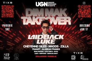 Dim Mak Takeover Phoenix