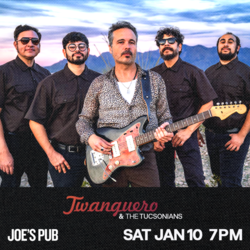 Twanguero & the Tucsonians