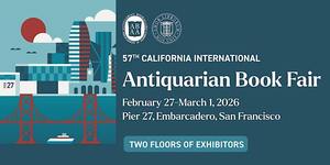 57th California International Antiquarian Book Fair