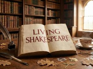 Living Shakespeare
