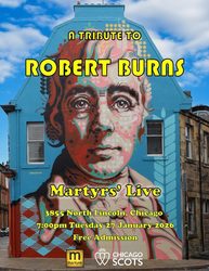 The Chicago Scots Present Martyr’s Live: Tribute to Robert Burns