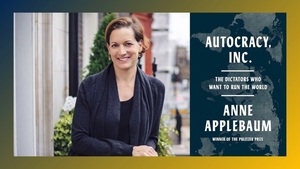 2026 UC Davis Lunn Lecture: Autocracy, Inc. — or Democrats United?