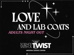 Science With a TWIST: Love & Lab Coats