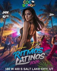 COCO BONGO Nights at Dubai UT | Latin Party in Salt Lake City – January 10, 2026