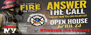 Willowvale Fire Company, Inc. OPEN HOUSE