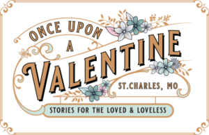 Once Upon a Valentine: Stories for the Loved & Loveless