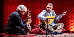 Kayhan Kalhor and Erdal Erzincan: East Meets East: An Evening of Kurdish and Alevi Music