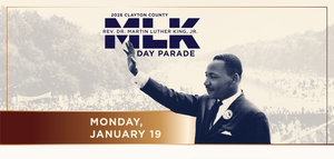 2026 Clayton County MLK Day Parade & Celebration