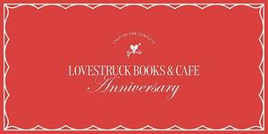 Lovestruck Books & Cafe One Year Anniversary Celebration!