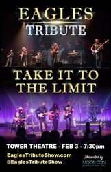 The Music of The EAGLES with TAKE IT TO THE LIMIT @ The Tower Theatre in Fresno for 1 night Feb 3rd