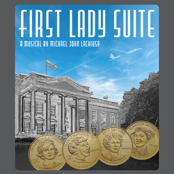 Arc Stages presents First Lady Suite starting January 30