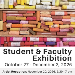 CVAC: Student & Faculty Exhibition Artist Reception