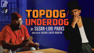 TOPDOG/UNDERDOG by Suzan-Lori Parks
