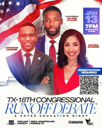 Nonpartisan Public TX-18 Congressional Runoff Debate and Voter Education Forum