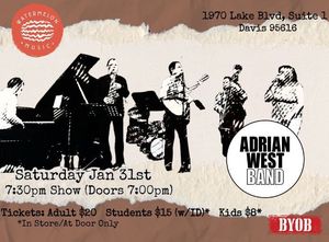 Adrian West Band at The Melon Ball in Davis