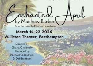 Easthampton Theater Presents Enchanted April
