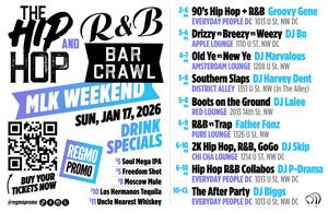 The Hip Hop R&B Bar Crawl — MLK Weekend | U Street DC | 1.17.26