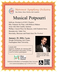Metrowest Symphony Orchestra: Musical Potpourri Concert
