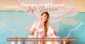 🌟 Free Info Session for Ceremony of Sound 🌟 Sound Practitioner Course