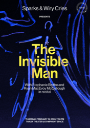 Sparks & Wiry Cries: The Invisible Man