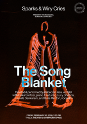 Sparks & Wiry Cries: The Song Blanket