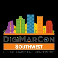 DigiMarCon Southwest 2026 - Digital Marketing, Media and Advertising Conference & Exhibition