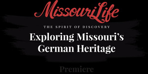 Missouri Life Premiere of Exploring Missouri's German Heritage Documentary at Stone Hill Winery