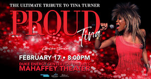 PROUD Tina: The Ulitmate Tribute to Tina Turner