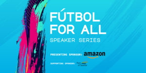 Fútbol for All Speaker Series: Talk Sporty to Me with Jen Mueller