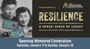 Resilience–A Sansei Sense of Legacy Exhibit  open January 17 – April 4