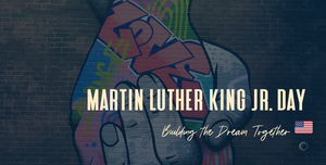 MLK, Jr. Weekend