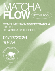 Matcha Flow by The Pool at Generator Miami