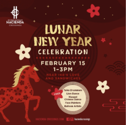 Hacienda Crossings Lunar New Year Celebration