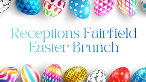 Fairfield Easter Brunch