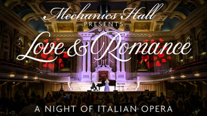 Love and Romance: A Night of Italian Opera