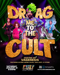 Drag Me to the Cult!