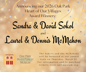 OPRF Museum Gala and "Heart of Our Villages" Award Presentation