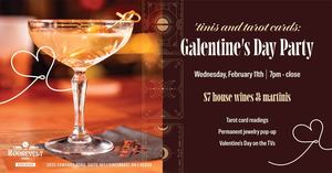 'Tinis and Tarot Card Readings - Galentine's Day Party