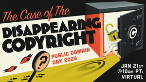 The Case of the Disappearing Copyright: Virtual Public Domain Day 2026