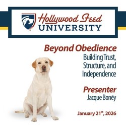 Hollywood Feed University Presents “Beyond Obedience: Building Trust, Structure & Independence”