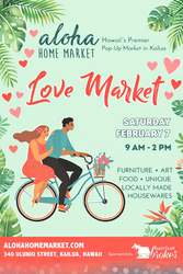 Aloha Home Market's Valentine's Market