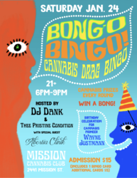 Get Trippy at BONG-O BINGO on Sat, Jan 24 at Mission Cannabis Club from 6-9pm