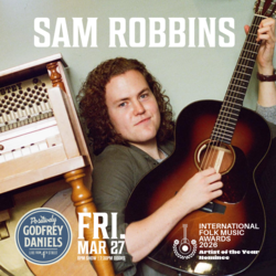 Sam Robbins – Modern-Edge Folk Storytelling From One of the Most Promising New Voices in Contemporar